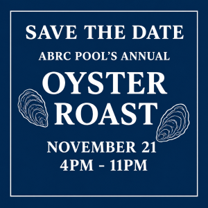 2026 ABRC Oyster Roast Save the Date. November 21, 4-11pm